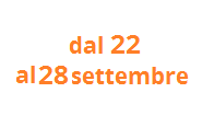 dal 22 al 28 settembre