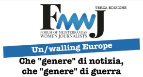 Al via il 3° Forum delle Giornaliste del Mediterraneo